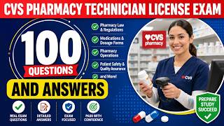 CVS Pharmacy Tech Exam 2026: Real Practice Questions, Answers & Top Secrets to Pass Fast