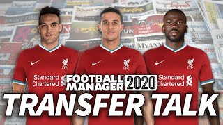 Thiago signs for Liverpool! Koulibaly and Lautaro Martinez?! | TRANSFER TALK | Football Manager 2020