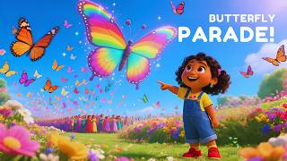 Butterfly Parade 🦋 | Kids Songs & Nursery Rhymes | Magical Garden Adventure