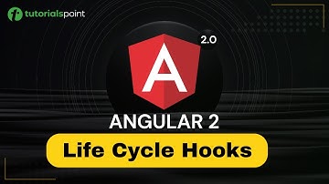 Angular 2 Life Cycle Hooks | Angular 2 Training | Tutorialspoint