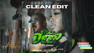 10tik - Roll Deep (Acoustic) (TTRR Clean Version PROMO)