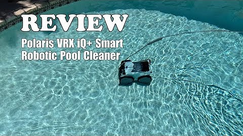 Polaris VRX iQ+ Smart Pool Cleaner Review: Easy Cleaning in 2025