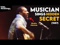 Musician sings hidden secret 1987