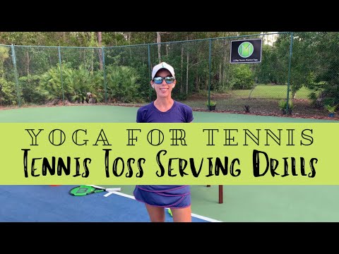 Yoga For Tennis Players - serving/tossing drills inspired by Brad Gilbert’s Winning Uglier Podcast!