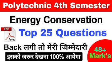 Energy Conservation 2022 ! अबकी बार 48 पार || Energy Conservation 4th semester important question