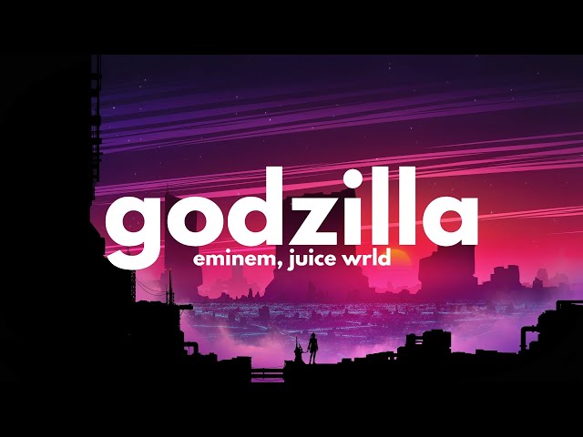 Eminem, Juice WRLD - Godzilla (Clean - Lyrics) class=