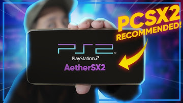 AetherSX2 Emulator is PCSX2! GREAT NEWS for Android!