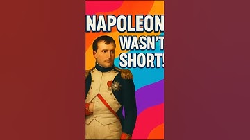Napoleon Bonaparte Wasn’t Short?! | History’s Biggest Myth