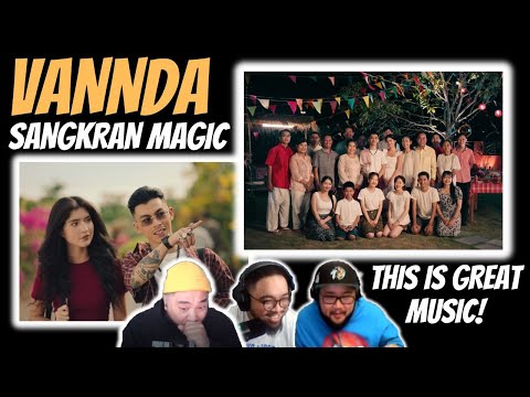 VANNDA - សង្រ្កាន្តស្គាល់ស្នេហ៍ (SANGKRAN MAGIC) MV - REACTION 