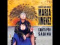 María Jiménez - 01 Con dos camas vacías (con Joaquín Sabina)