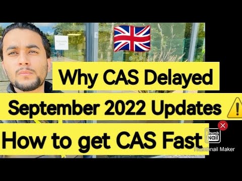 CAS Delays and September intake 2022 Updates⚠️| How to get CAS fast