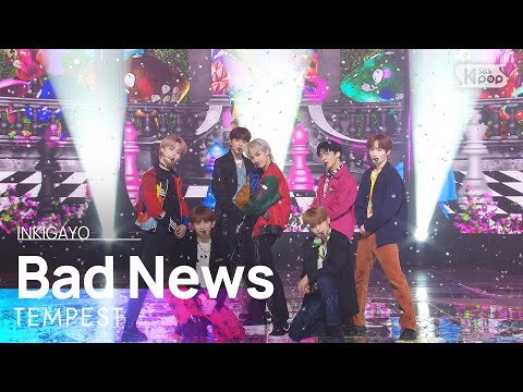 TEMPEST(템페스트) - Bad News @인기가요 inkigayo 20220313