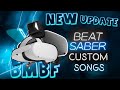 How to Add Custom Songs to Beat Saber on the Oculus Quest and Quest 2 - New Update