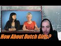 How about DUTCH GIRLS? Reaction