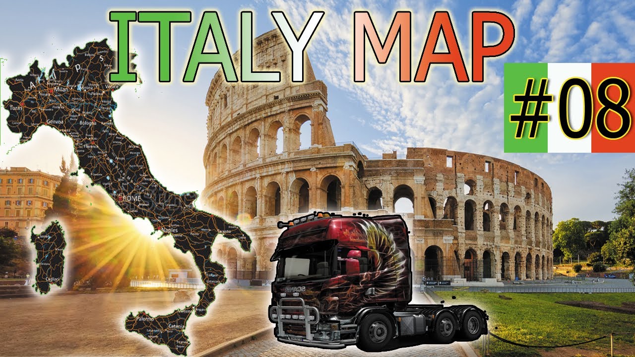 Euro Truck Simulator 2 Italy Map Mod | Andiamo a Roma!!! - YouTube