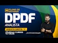 Plano de Estudos DPDF – Analista: Prof. Fernando Mesquita