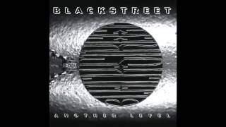 BLACKstreet - I Wanna Be Your Man - Another Level