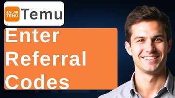 How To Enter Referral Codes On Temu [2025 Guide]