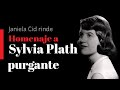 purgante realiza homenaje a la poeta Sylvia Plath