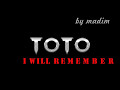 Toto - I will remember (lyrics)
