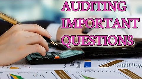 Audit Important Questions | 14 Exam Questions for Auditing
