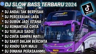 Download Lagu DJ SLOW FULL BASS TERBARU 2024 • AND4I TAK BERPISAH • PERCERAIAN LARA ♟️ DJ TIKTOK TERBARU 2024 ,,, MP3