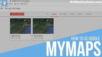 How to Use Google MyMaps