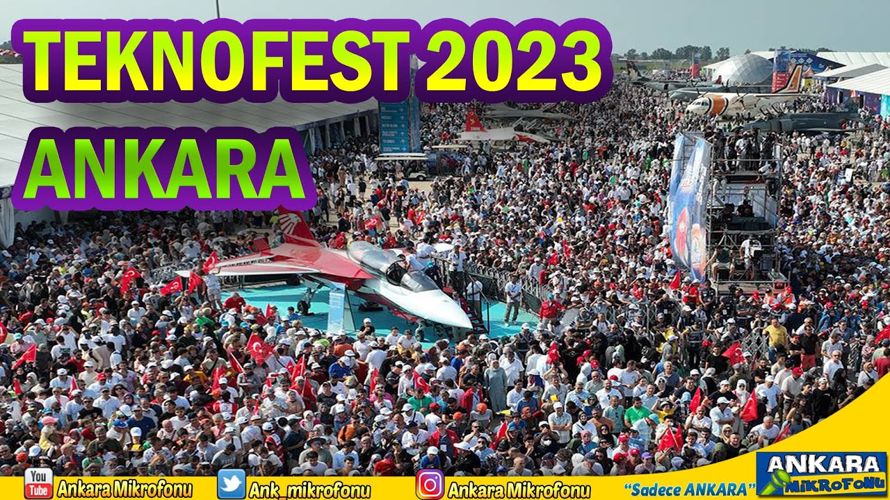 Teknofest 2023 - Ankara - Festivalin 1.Günü! - YouTube