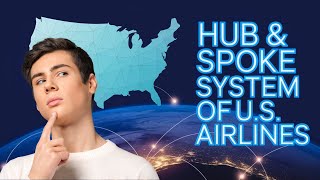 Hub Spoke System Of Us Airlines