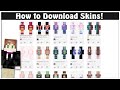 How to download minecraft skins