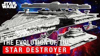 Star Wars: The Evolution of the Star Destroyers (Size Comparison)