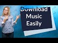 How do I download music to my phone?