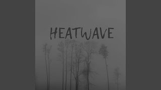 Heatwave - Keidrid