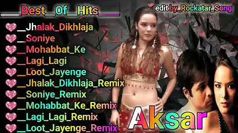 Aksar Movies songs 💖 Himesh Reshammiya best Hits songs💖 Romantic songs hindi
