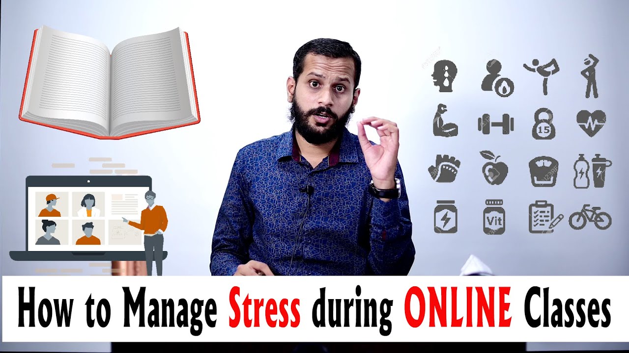 How to Control Stress due  to Online Classes |Stress Management during Online Class |10 Simple Tips