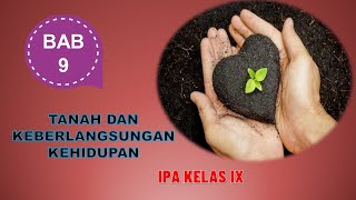 LAND AND SUSTAINABILITY OF LIFE - Science Class 9 SMP/MTs