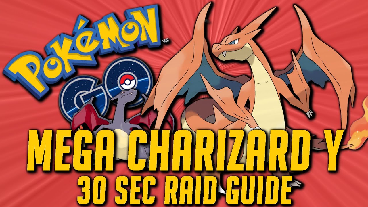 Mega Charizard Y Raid Guide For Pokémon GO Players: June 2022