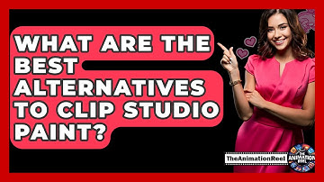 What Are The Best Alternatives To Clip Studio Paint? - The Animation Reel