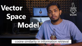Vector Space Model explained in Sinhala
