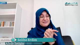 Saliha Erdim - Ailede İletişim