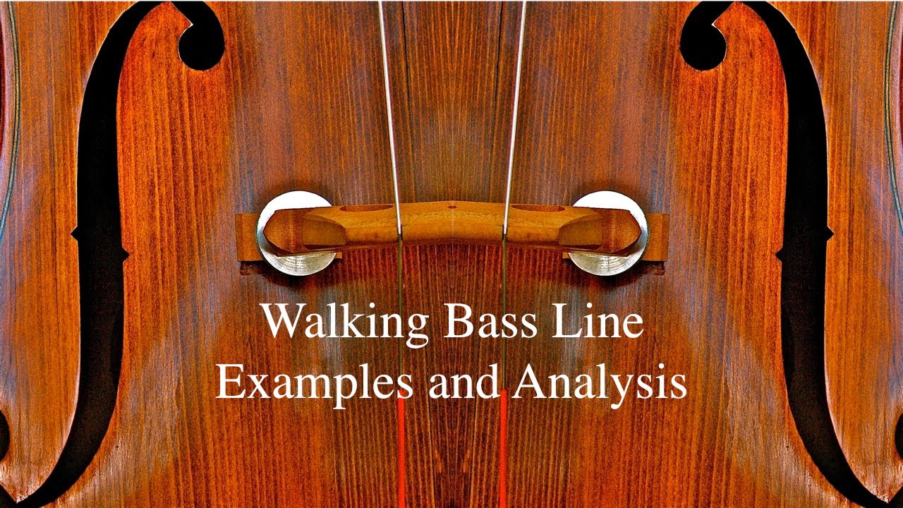 Walking Bass Line Examples And Analysis YouTube walking-bass-line-examples-and-analysis-youtube