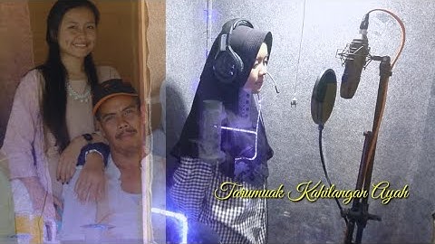 Tarumuak Kahilangan Ayah | Cover by ~ Anin