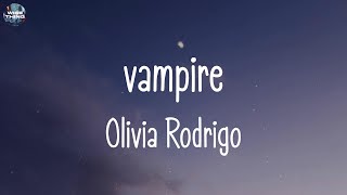 Olivia Rodrigo - vampire (lyrics) | Wiz Khalifa, The Chainsmokers, ...