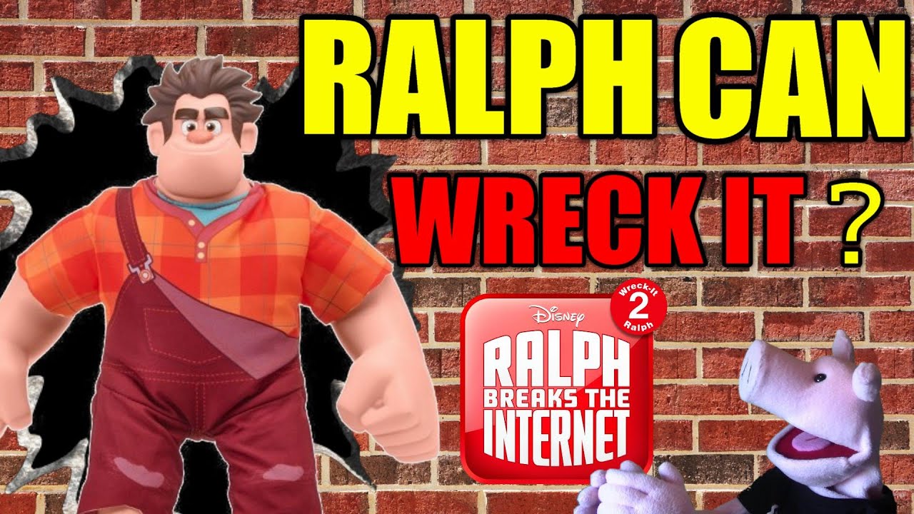 RALPH WRECKS THIS VIDEO? - WRECK-IT RALPH 2 WRECK ME RALPH Figure ...