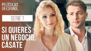 Quieres negocios, cásate. Amor con sabor a café. Serie 1 | Historia de amor | Peliculas en español