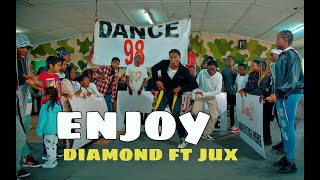 Jux Ft Diamond Platnumz - Enjoy (Official dance video)Dance 98