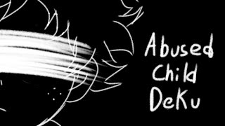 Abused Child Deku AU (Part 4) - Texting Story || MHA/BNHA || Original Story Line