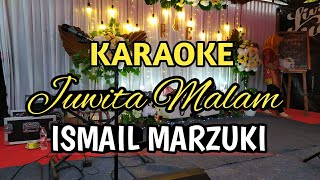 Juwita Malam (Versi Blues) - ISMAIL Marzuki | KARAOKE HQ Audio |