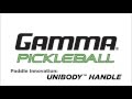 Gamma pickleball innovation unibody handle