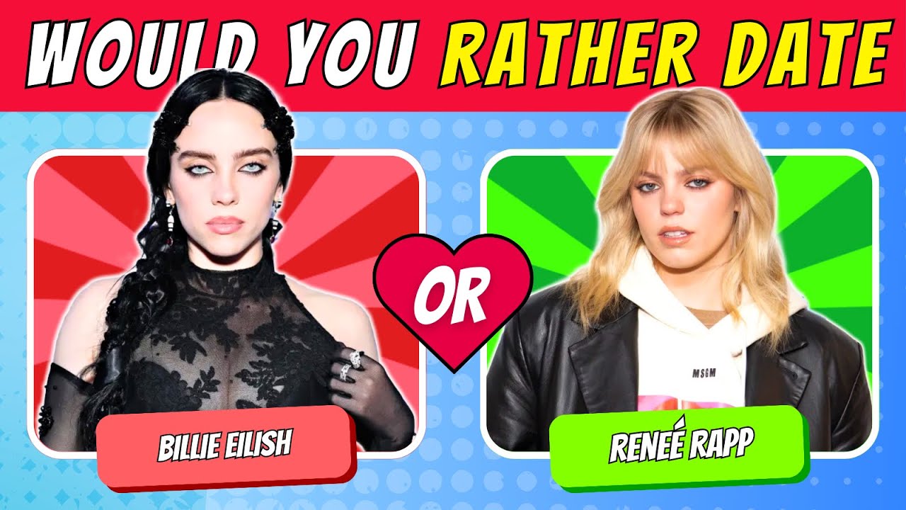 WHO WOULD YOU RATHER DATE? - FEMALE EDITION (2025) #2 | QUIZ WAVEZ